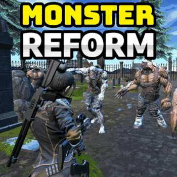 Monster Reform Monster Reform